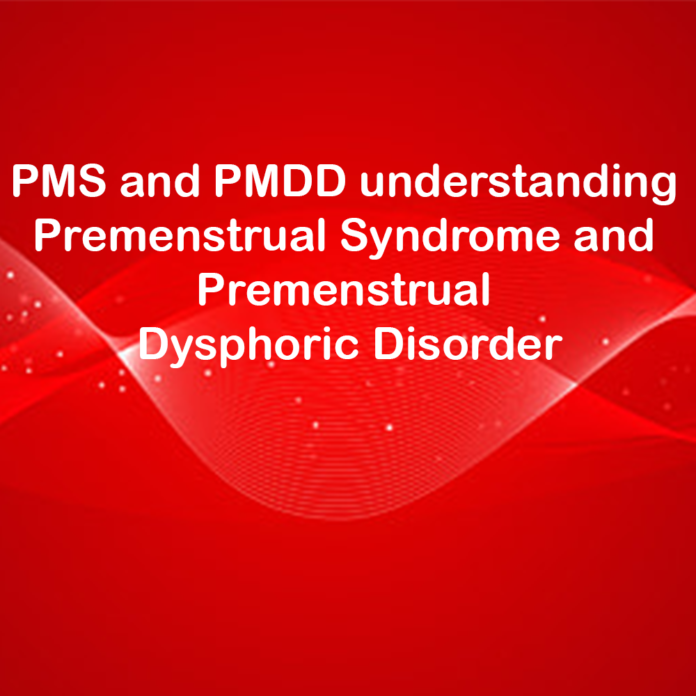 PMS and PMDD