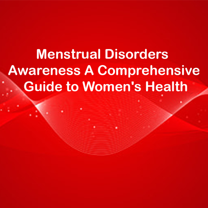 Menstrual Disorders Awareness